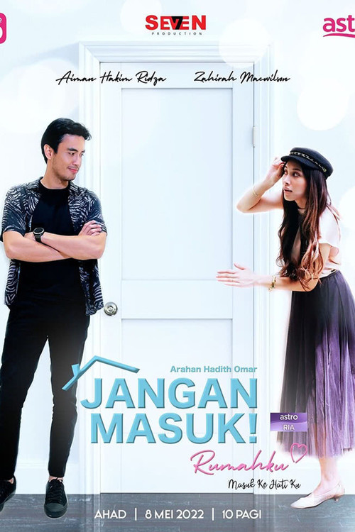 Movie poster for Jangan Masuk Rumahku (2022)