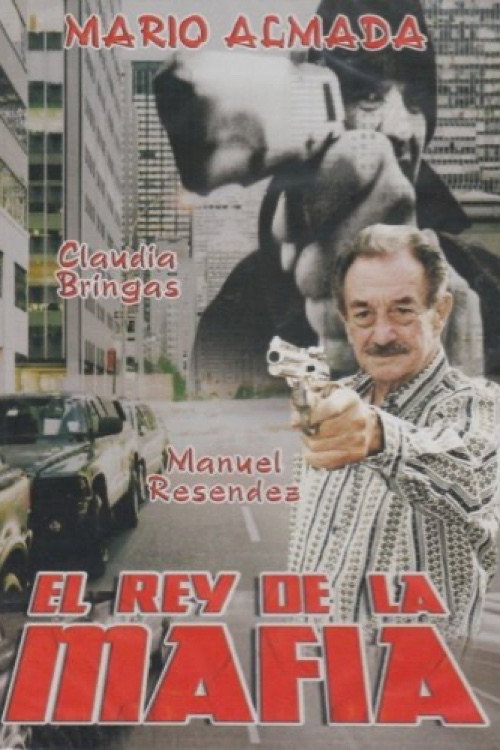 Movie poster for El Rey de la Mafia (1997)