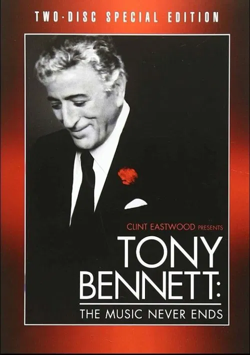 Movie poster for Tony Bennett: The Music Never Ends (2007)