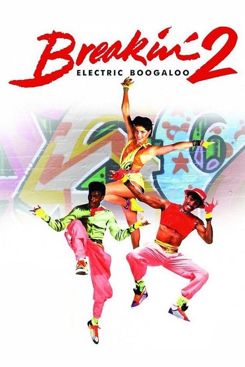 Movie poster for Breakin' 2: Electric Boogaloo (1984)