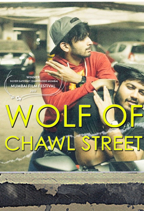 Movie poster for Wolf of Chawl Street (2017)