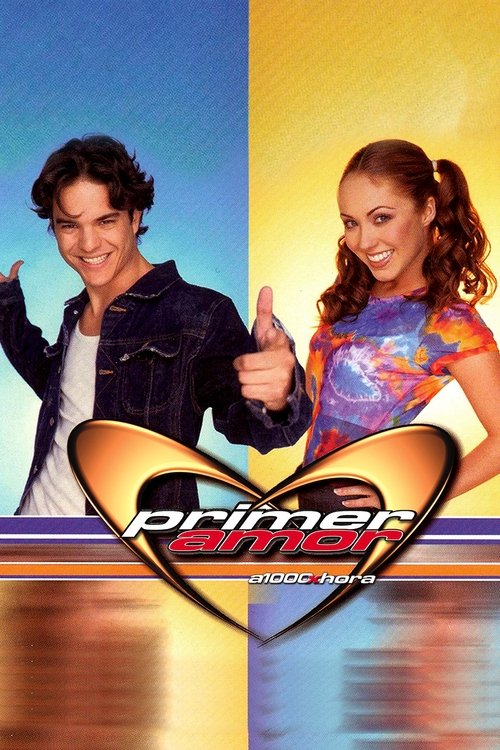 Series poster for Primer Amor, a 1000 x Hora (2000)