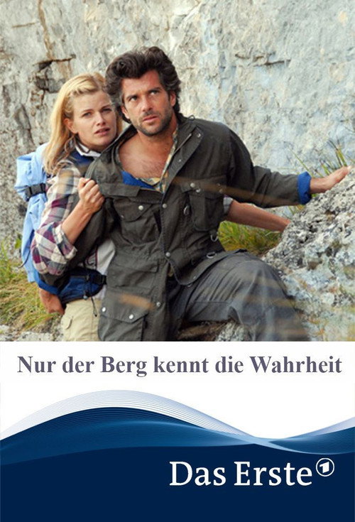 Movie poster for Nur der Berg kennt die Wahrheit (2011)