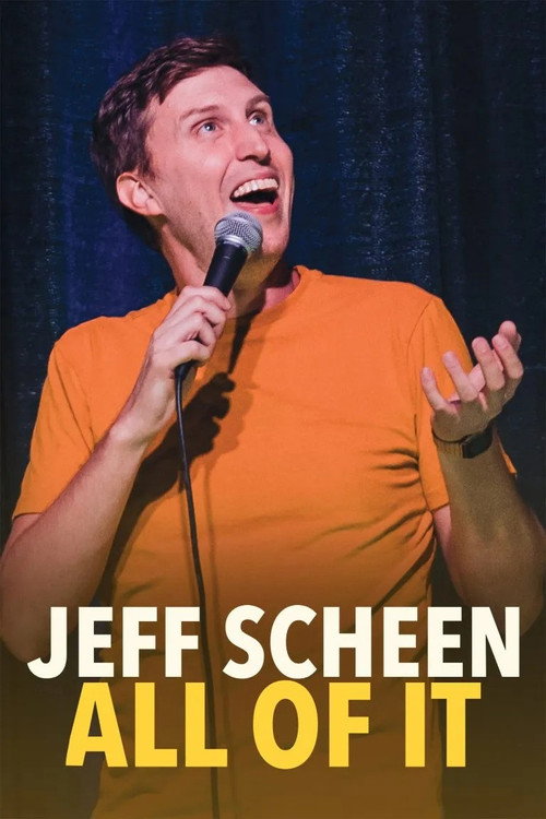 Movie poster for Jeff Scheen: All of It (2024)