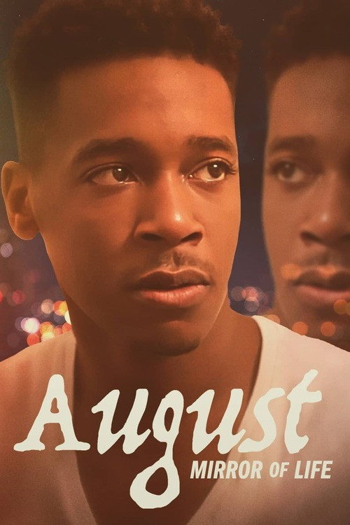 Movie poster for August: Mirror of Life (2024)