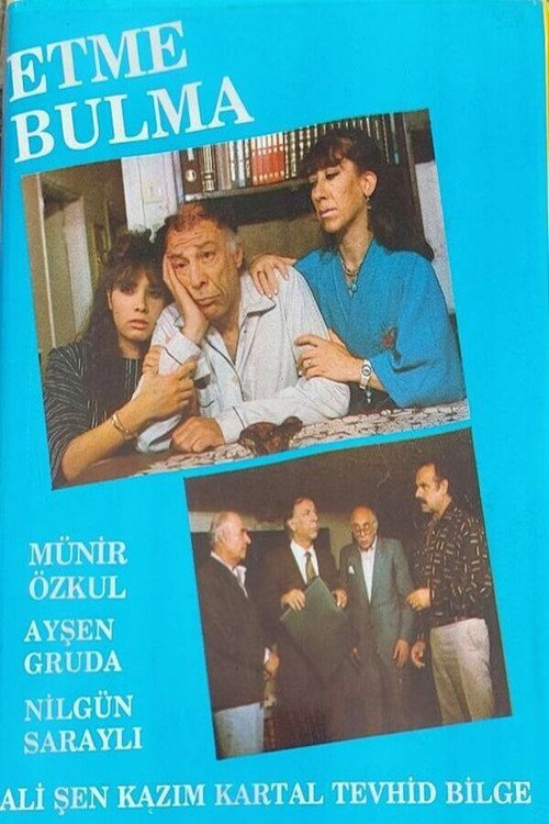 Movie poster for Etme Bulma (1987)