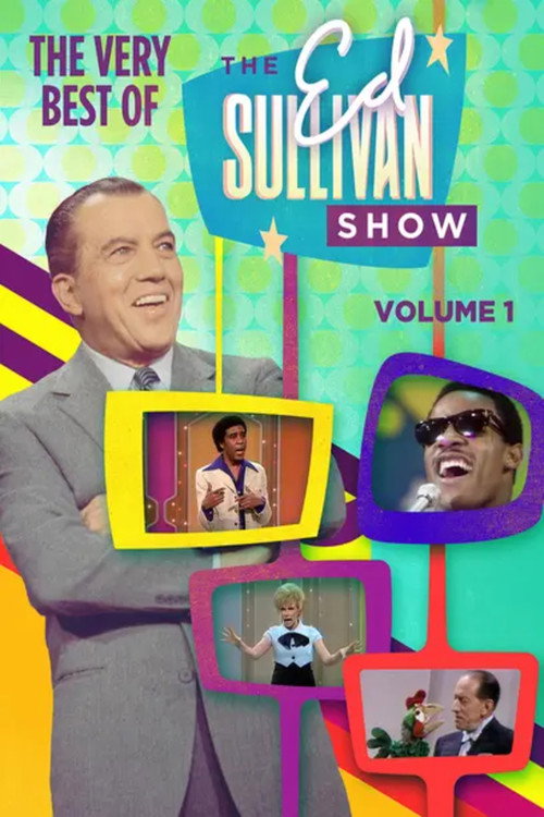 Movie poster for The Very Best of The Ed Sullivan Show (Vol. 1) (1991)