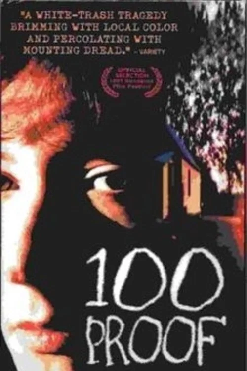 Movie poster for 100 Proof (1997)