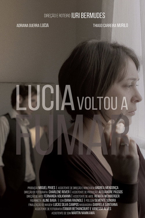 Movie poster for Lúcia Voltou a Fumar (2017)