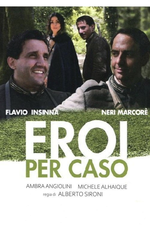 Series poster for Eroi per caso (2011)