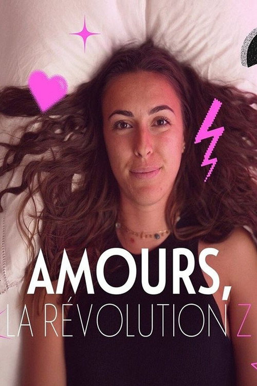 Movie poster for Amours, la révolution Z (2025)