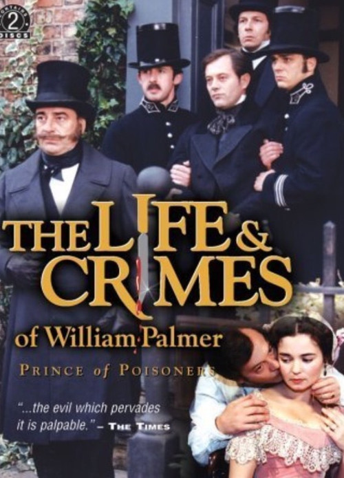 Movie poster for The Life and Crimes of William Palmer (1998)