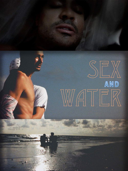Movie poster for Sex & Water (2018)