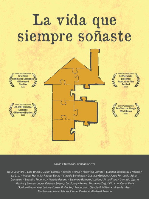 Movie poster for La vida que siempre soñaste (2022)