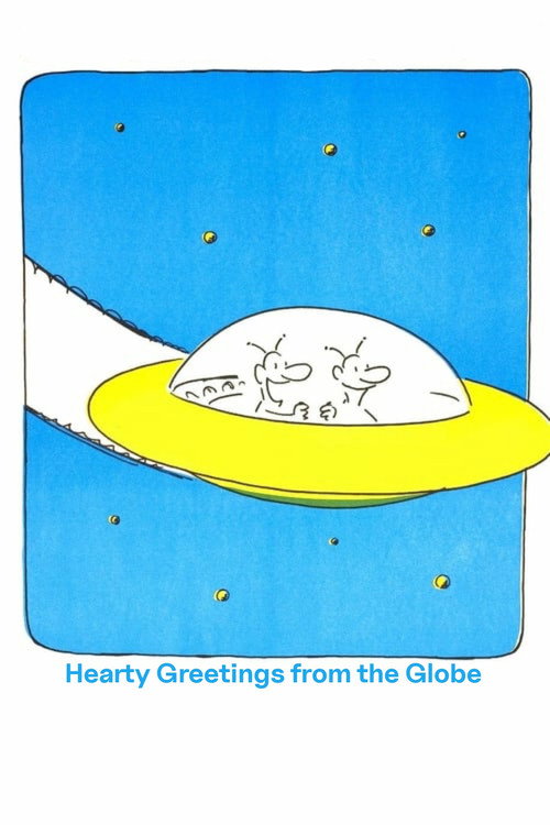 Movie poster for Hearty Greetings from the Globe (1983)