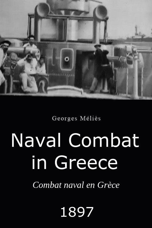 Movie poster for Naval Combat in Greece (1897)