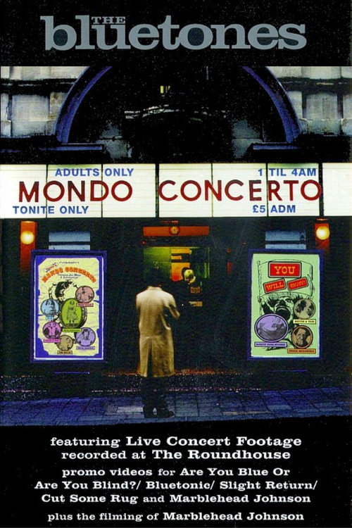 Movie poster for The Bluetones: Mondo Concerto (1997)