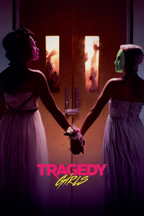 Movie poster for Tragedy Girls (2017)