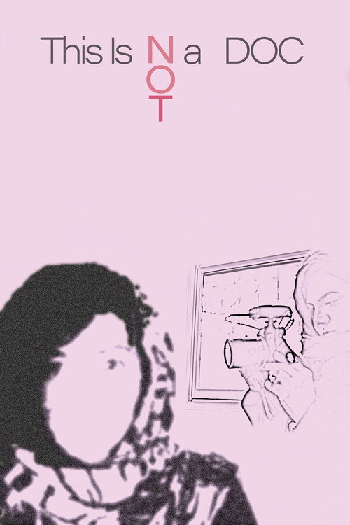Movie poster for This Is Not a Doc