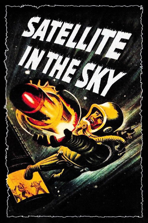 Movie poster for Satellite in the Sky (1956)