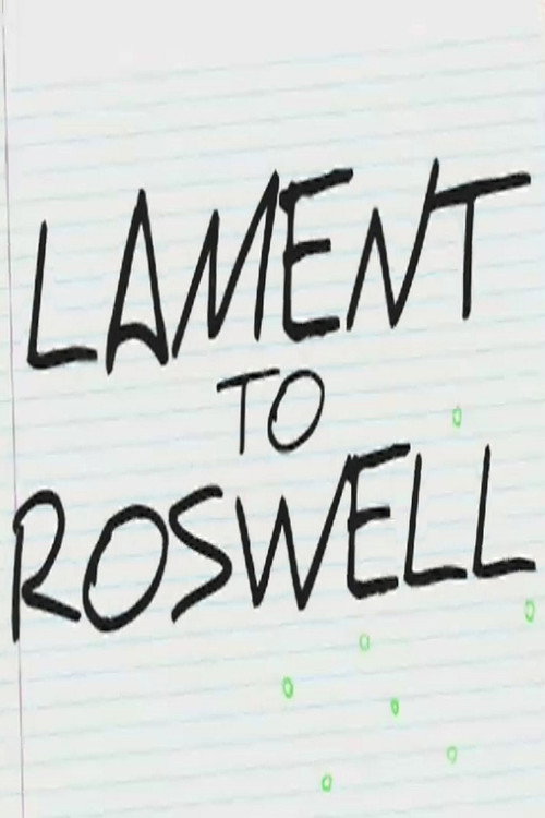 Movie poster for Lament to Roswell (2009)