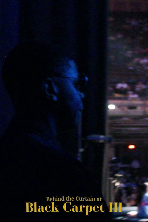 Movie poster for Behind the Curtain at Black Carpet III (2026)