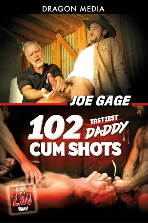 Movie poster for Joe Gage 102 Tastiest Daddy Cum Shots (2021)