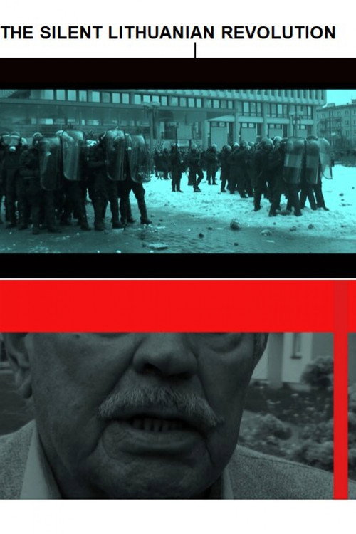 Movie poster for The Silent Lithuanian Revolution (2013)