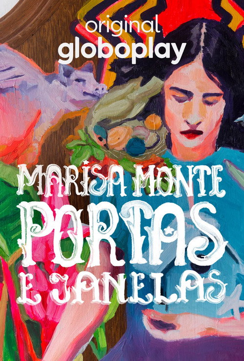 Movie poster for Marisa Monte: Portas e Janelas (2021)