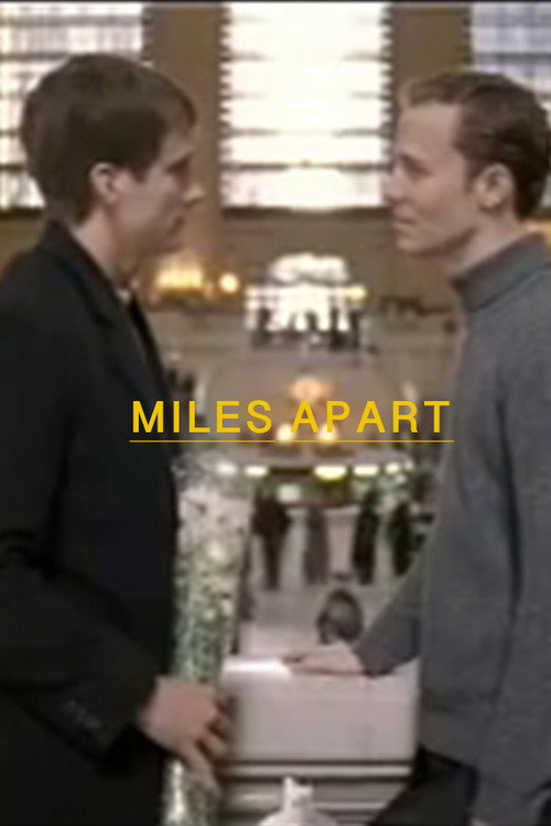 Movie poster for Miles Apart (2003)