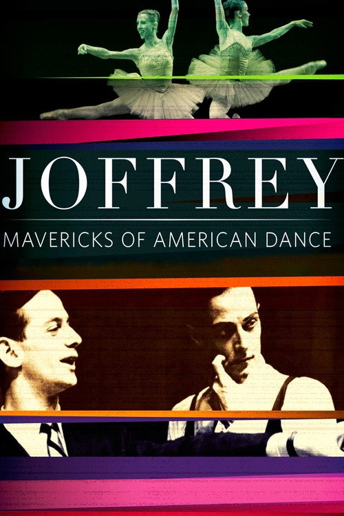 Movie poster for Joffrey: Mavericks of American Dance (2012)
