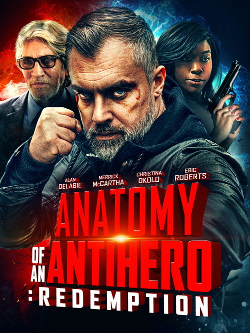 Movie poster for Anatomy of an Antihero: Redemption (2020)