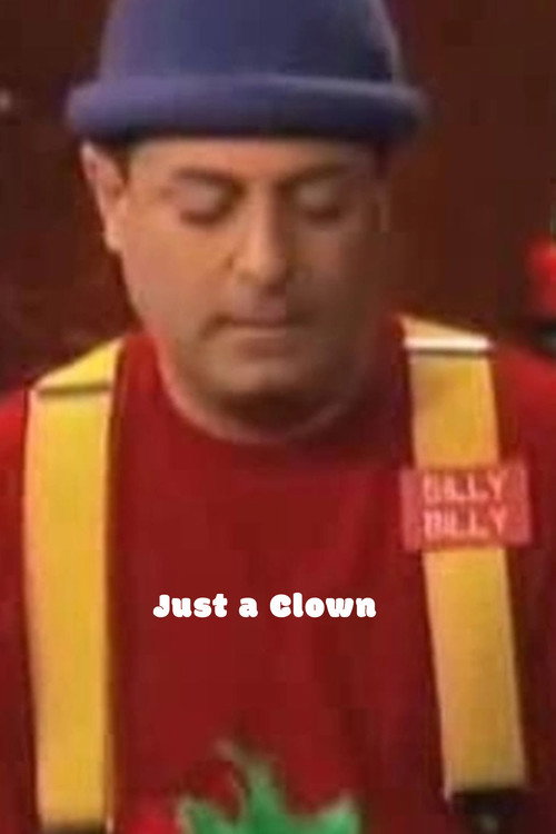 Movie poster for Just a Clown (2004)