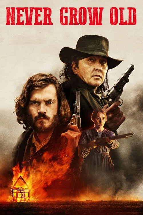 Movie poster for Never Grow Old (2019)