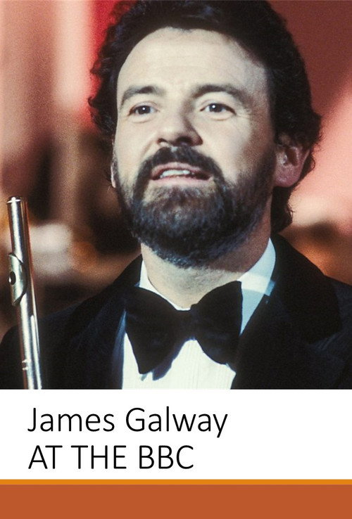 Movie poster for James Galway at the BBC (2019)