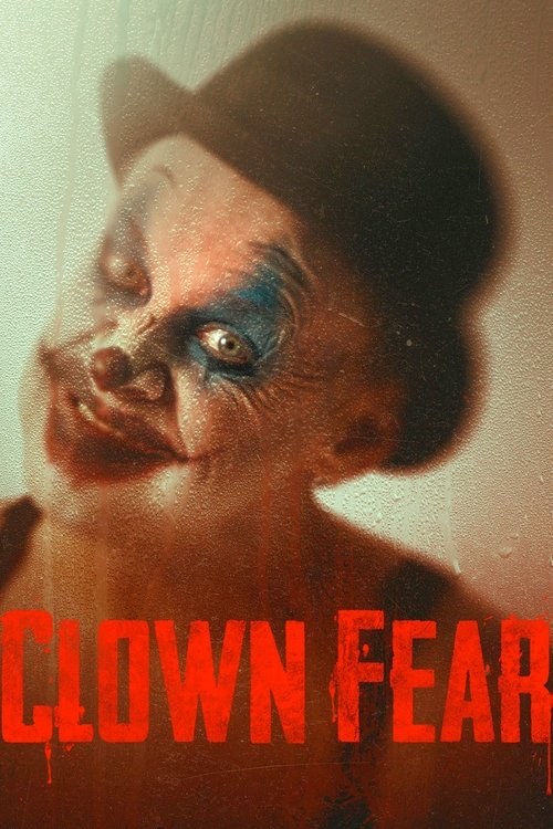 Movie poster for Clown Fear (2020)