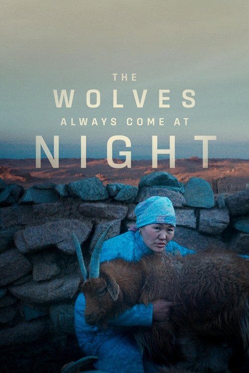 Movie poster for The Wolves Always Come at Night (2025)