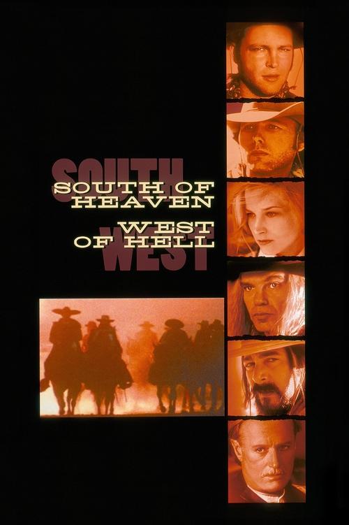 Movie poster for South of Heaven, West of Hell (2000)