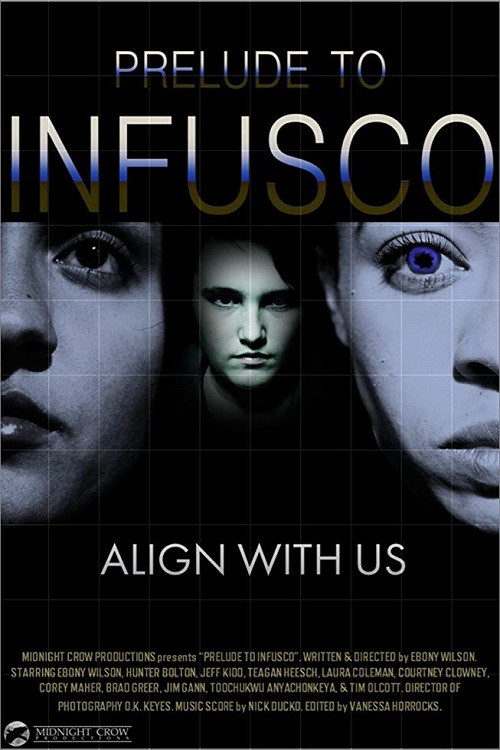 Movie poster for Prelude to Infusco (2014)