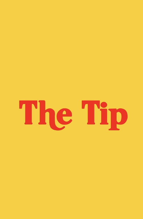 Movie poster for The Tip