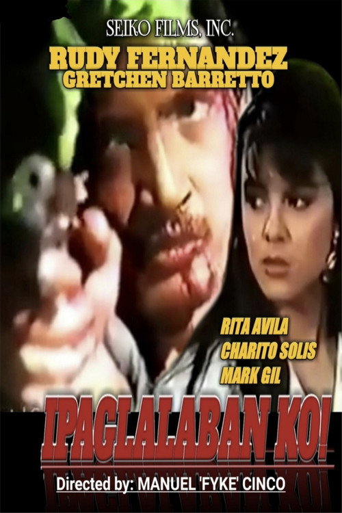 Movie poster for Ipaglalaban Ko (1989)