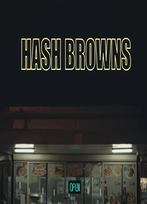 Movie poster for Hash Browns