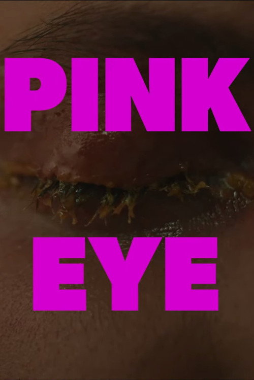Movie poster for Pink Eye