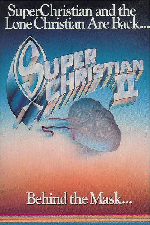 Movie poster for Super Christian 2 (1986)
