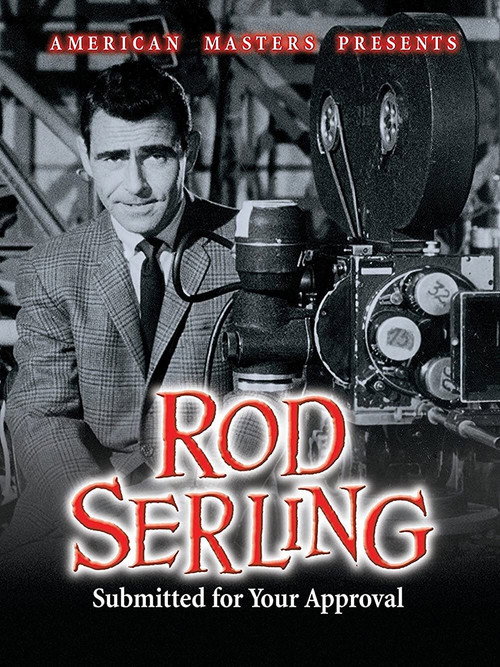Movie poster for Rod Serling: Submitted for Your Approval (1995)
