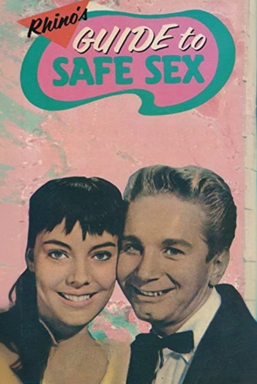 Movie poster for Rhino's Guide to Safe Sex (1987)