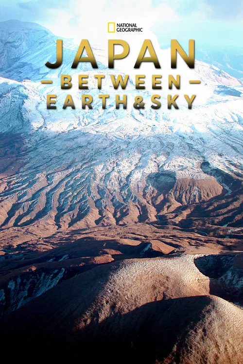 Series poster for Japan: Between Earth & Sky (2018)