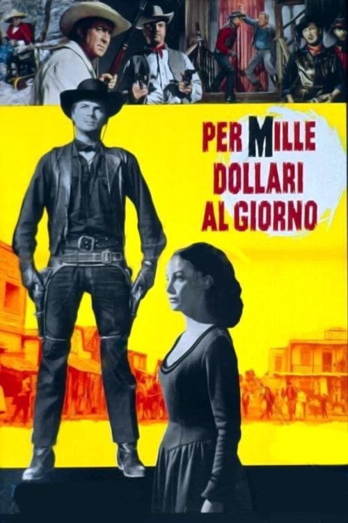 Movie poster for For One Thousand Dollars Per Day (1966)