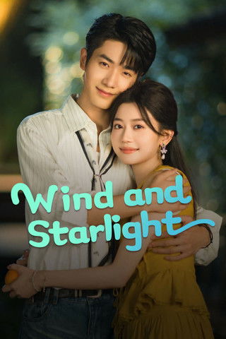 Wind and Starlight poster