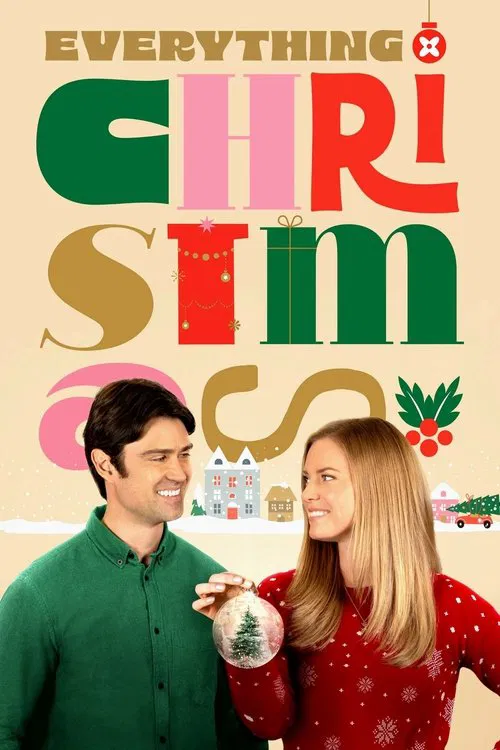 Movie poster for Everything Christmas (2023)